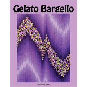 Motif de courtepointe GELATO BARGELLO - Ruth Ann Berry de la Quilter's Clinic - 40 x 60 po.