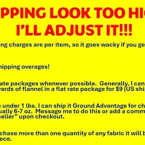 May include: Yellow background with red text that reads "SHIPPING LOOK TOO HIGH? I'LL ADJUST IT!!!" followed by bullet points explaining shipping policies, including refunds and flat rate options.