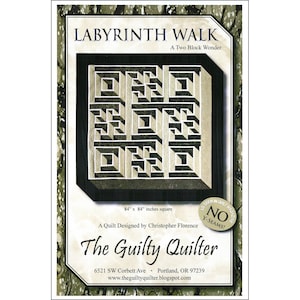 LABYRINTH WALK Quilt Pattern - By The Guilty Quilter Christopher Florence - A Two Block Wonder! Geometric 3D Puzzle Quilt Pattern 84" x 84"