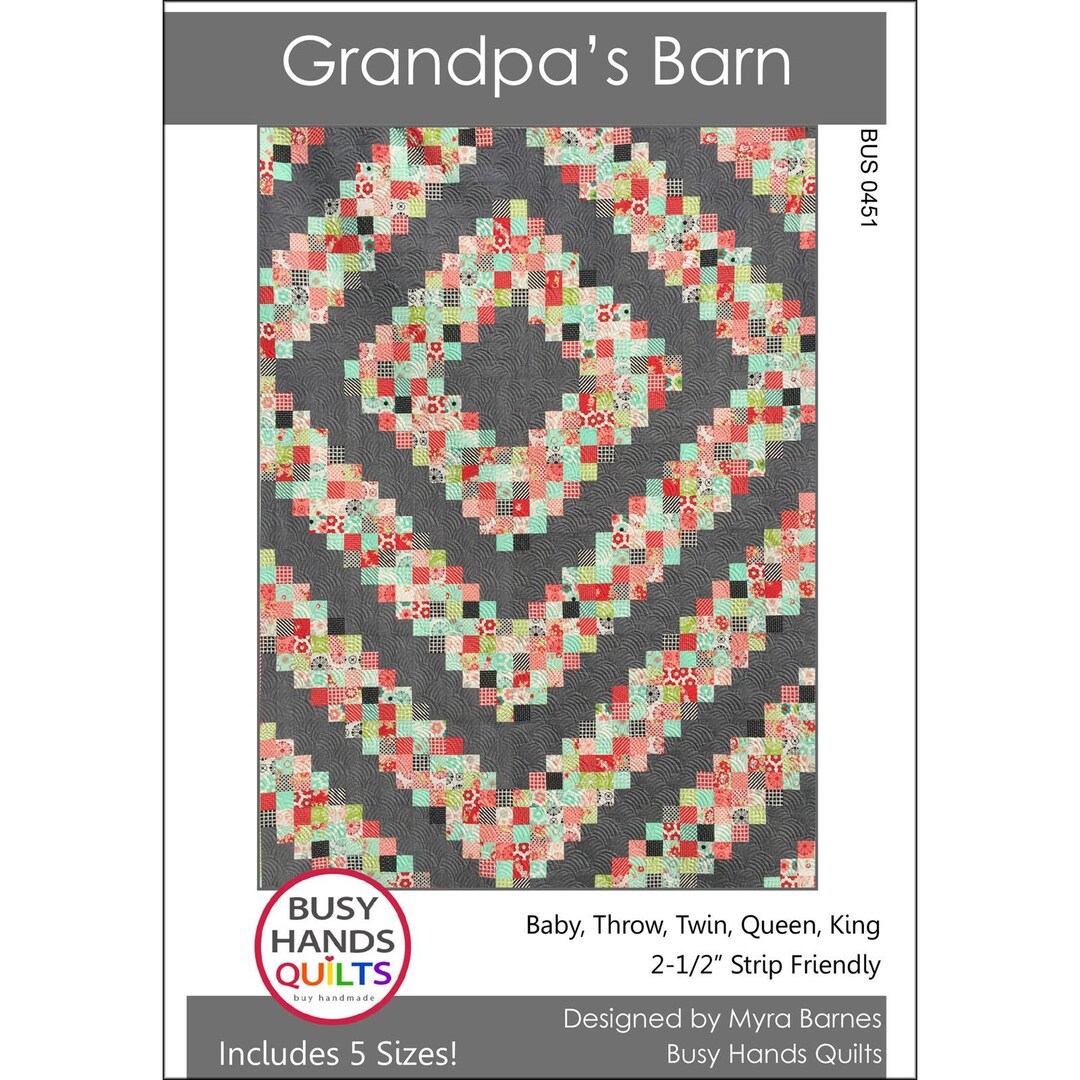 Grandpas Quilt Pattern by Myra Barnes Busy Hands Quilts Etsy