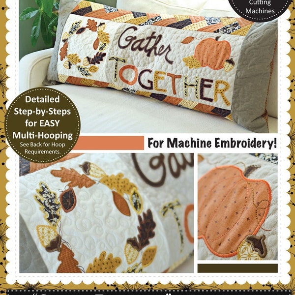 Gather Together Kimberbell Bench Pillow Machine Embroidery CD by Kim Christopherson - Thanksgiving Fall Bench Pillow Pattern