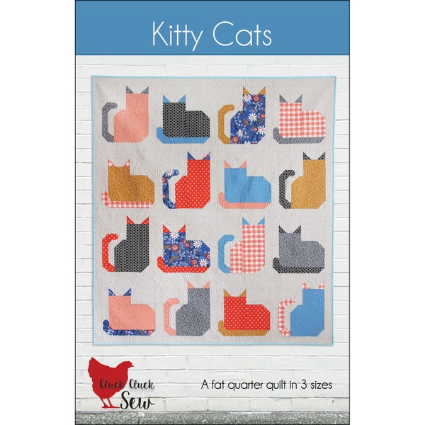 Kitty Cats Quilt Pattern by Cluck Cluck Sew Designer Allison Harris