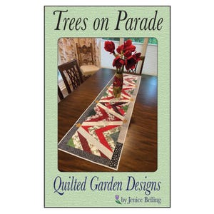 Trees on Parade Christmas Tree Table Runner Quilt Pattern by Jenice Belling - Quilted Garden Designs