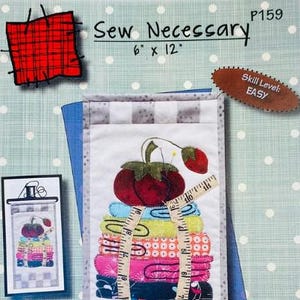 Sew Necessary Mini Quilt 6&quot; x 12&quot; - P159 - Patch Abilities, Inc. - Finish in One Day - Skill Level Easy