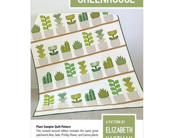 GREENHOUSE Quilt Pattern by Elizabeth Hartman - Plants Sampler Quilt Pattern - Precut Friendly
