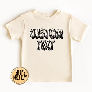 Personalized Kids Shirt, Custom Toddler & Youth Shirt, Personalized Kids Sweatshirt, Custom Youth Shirt, Customized Text Toddler T-Shirt