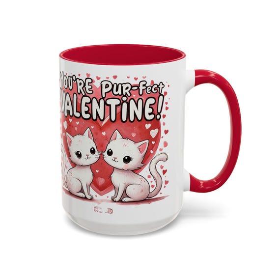 Large Coffee Mug Youre Pur-Fect Valentine Funny Cat Gift for Cat Lovers Adorable White Cats in Heart Design 15oz Coffee Cup