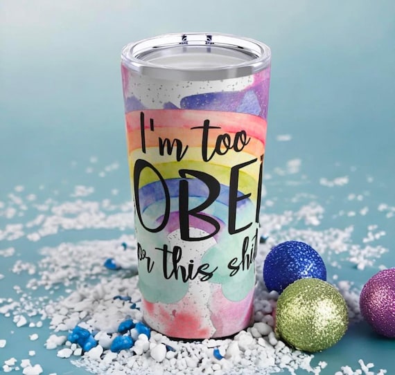 Rainbow Tumbler 20oz Stainless Steel | Too Sober Design | Colorful Travel Mug | Perfect Gift for Her & Him