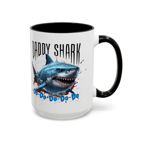 Large Coffee Mug Daddy Shark, Do Do, Fun Shark Design, 15oz - Fun Parody Mug