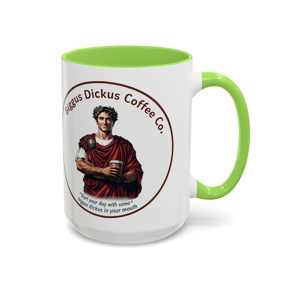 Large Coffee Mug Biggus Dickus Coffee Co., Hilarious Homage 15oz Ceramic Mug