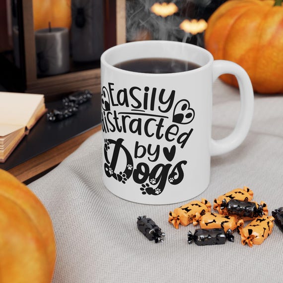 Large Coffee Mug Easily Distracted by Dogs Cute Paw Print and Heart Design for Dog Lovers