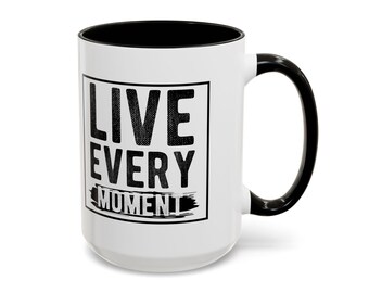 Large Coffee Mug Enjoy the Moment Minimalist Design Inspirational Gift for Daily Motivation