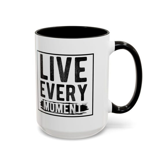 Large Coffee Mug Enjoy the Moment Minimalist Design Inspirational Gift for Daily Motivation