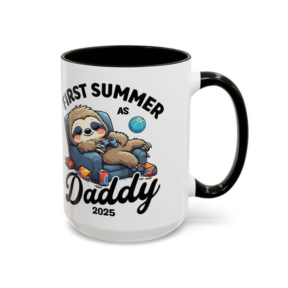 Large Coffee Mug First Summer as Daddy 2025, Relaxing Sloth Design, 15oz Mug
