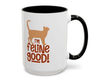 Large Coffee Mug I'm Feline Good - 15oz Funny Coffee Mug for Cat Lovers and Purrfectionists