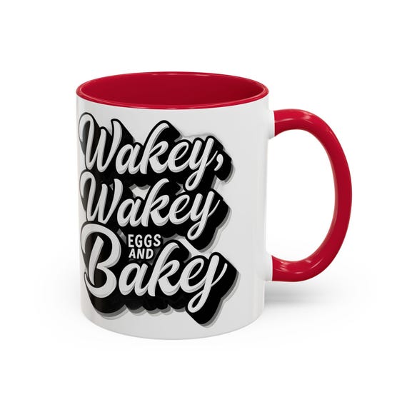 Large Coffee Mug Wakey Wakey Eggs and Bakey Fun and Whimsical Breakfast Coffee Mug (11, 15oz)