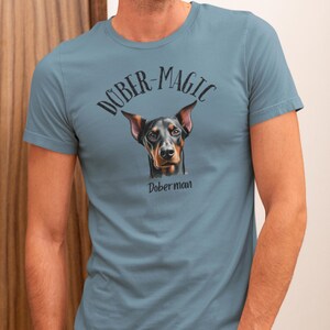 DoberMagic Doberman Dog Unisex Tee, Dog Lover Shirt, Pet Themed T-Shirt, Animal Lover Gift, Apparel, Funny Dog Shirt
