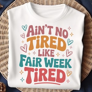 Fair Week Tired Mom PNG - Funny Western Design (Digital Download