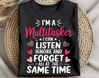 Multitasker Funny Saying PNG: Sarcastic Humor Design (Digital Download)