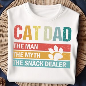 Vintage Cat Dad The Man The Myth The Snack Dealer shirt