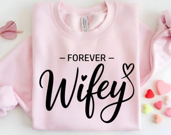 Forever Wifey SVG PNG : Bride Wedding Shirt Design (Digital Download)