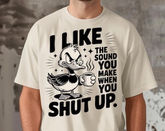 Sarcastic Duck PNG: Funny Grumpy Animal Quote (Digital Download)