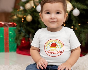 Certified by Santa 100% Adorable, Baby Christmas T-Shirt 6-24M Holiday Gift Isa Magic
