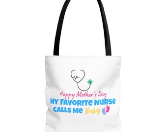 Torba na zakupy "Moja ulubiona pielęgniarka nazywa mnie dzieckiem" z okazji Dnia Matki, prezent na Dzień Matki