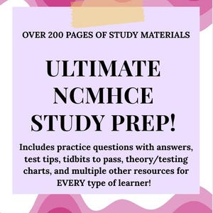 May include: A promotional graphic for study materials. The text reads "ULTIMATE NCMHCE STUDY PREP!" with additional text describing the contents, including practice questions and test tips. The background features pink and purple wavy designs.