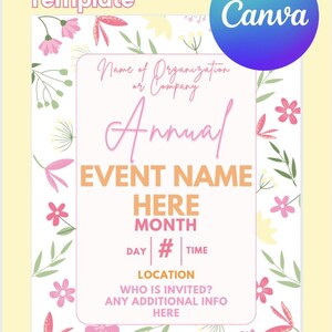 Peut inclure: Un modèle de flyer d'événement floral avec un fond jaune clair. Le flyer présente des accents floraux roses et rouges, avec le texte "Floral Event Flyer Template", "Annual" et "Edit in Canva".