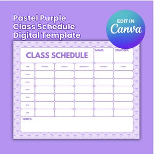 Könnte beinhalten: Pastell-lila Stundenplan digitale Vorlage. Das Design zeigt ein weißes Stundenplanraster mit Zeitfenstern und Wochentagen. Der Text "CLASS SCHEDULE" ist prominent dargestellt. Der Hintergrund ist helllila mit einem dekorativen Muster. Das Canva-Logo befindet sich oben rechts.