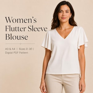 May include: A white blouse with flutter sleeves and a V-neckline. The text reads: Women's Flutter Sleeve Blouse, A0 & A4 | Sizes 0-30 | Digital PDF Pattern. The garment is worn with light-coloured trousers against a neutral background.