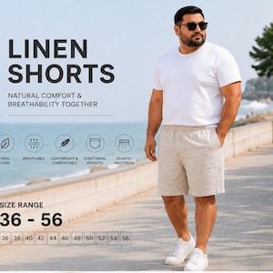 Puede incluir: Pantalones cortos de lino beige con cintura elástica, mostrados con una camiseta blanca. La imagen incluye el texto "LINEN SHORTS" y "NATURAL COMFORT & BREATHABILITY TOGETHER". El rango de tallas es 36-56.