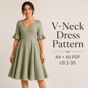 May include: A sage green dress with a V-neckline and flared elbow-length sleeves. The text reads V-Neck Dress Pattern, A4, A0 PDF, and US 2-30. The garment features a fitted bodice and a full, knee-length skirt with a clean, solid-colored fabric.