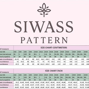 May include: A size chart with measurements in inches and centimeters. The chart includes bust, waist, and hips circumference measurements, along with corresponding US, international, and European sizes. The text "SIWASS PATTERN" is at the top.