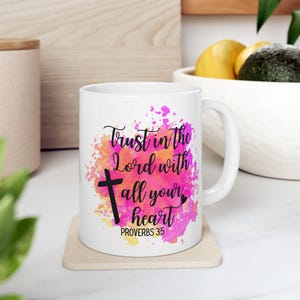 Bible Inspiration Mug Religious Coffee Cup Christian Tea Mug Faith Gift Inspirational Drink ware Scripture Quote Mug