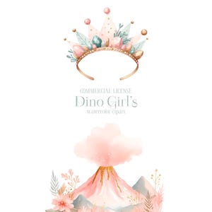 May include: Watercolor clipart featuring a pink and gold volcano with a crown on top. The volcano is surrounded by green and pink foliage. The text "COMMERCIAL LICENSE Dino Girl's watercolor clipart" is below the volcano.