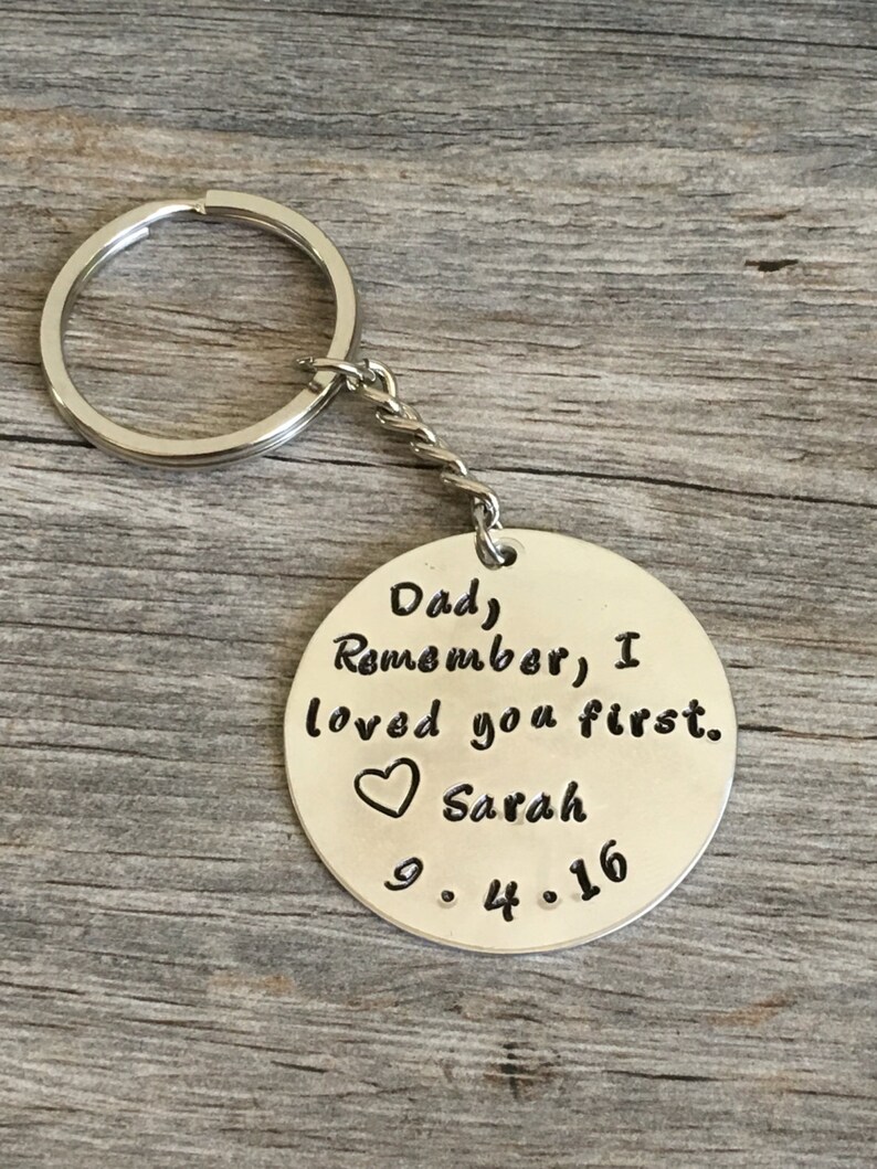 Dad Remember I loved you first hand stamped metal key chain | Etsy