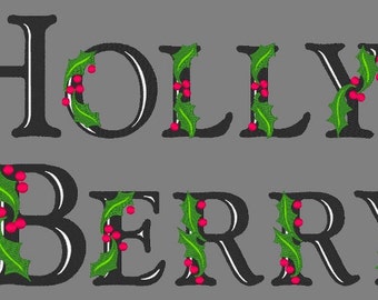 HOLLY BERRY - 78 Machine Embroidery Font Designs Instant Download 4x4 5x7 6x10 hoop (AzEB)