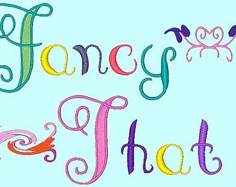 FANCY THAT - 78 Machine Embroidery Font Designs Instant Download 4x4 5x7 6x10 hoop (AzEB)