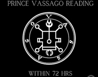 Channelled Message from Prince Vassago, Infernal Deity Reading Within 72 Hours