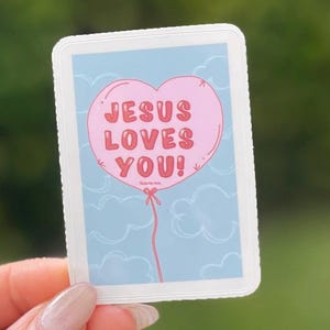 Jesus Loves You Sticker: Faith-Based Waterproof Decal