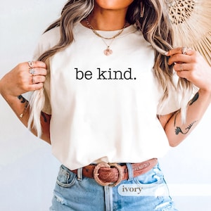 Be Kind Shirt, Teacher Kindness Shirt, Choose Kindness Shirt, Back to School Shirt, Elementary School Teacher Shirt, Comfort Colors®