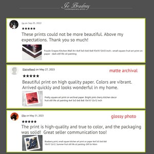 5 star reviews for my prints on matte archival or glossy photo paper. Beautiful print on high quality paper. Colors are vibrant. Arrived quickly and looks wonderful in my home. The print is high quality and true to color, and the packaging was solid!