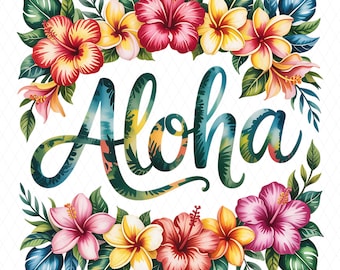 May include: A vibrant floral design with the word "Aloha" in a tropical font. The word is surrounded by a wreath of colorful hibiscus, plumeria, and lush green leaves. The design has a watercolor effect and is set against a white background.