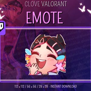 Puede incluir: Emoticón digital que presenta un personaje de dibujos animados riendo con cabello rosa y negro y detalles florales. La palabra "EMOTE" está en rosa, con el texto "CLOVE VALORANT" encima. Un logotipo de Twitch está en la esquina superior izquierda.