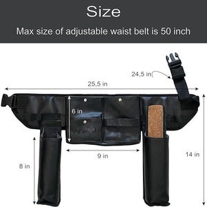 May include: Black leather tool belt with multiple pockets and loops. The belt is adjustable up to 50 inches. The belt has two side pockets that are 8 inches tall and 6 inches wide. The main section of the belt is 25.5 inches wide and 9 inches tall. The belt has a strap that is 24.5 inches long.