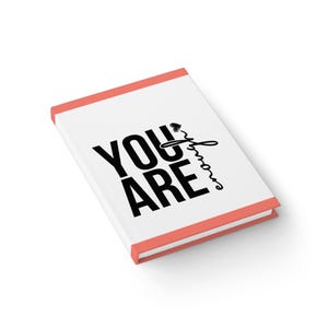 Journal - You Are Enough - Salmon - Zeichnen Sie Ihre Gedanken auf.Setzen Sie Ziele, die Lebenspläne machen, Inspirational Geschenk, Notebook zur Selbstreflexion,