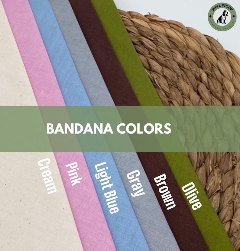 May include: A color chart displaying various bandana colors. The colors include cream, pink, light blue, gray, brown, and olive. The text "BANDANA COLORS" is displayed in white. A logo with a dog is in the upper right corner.