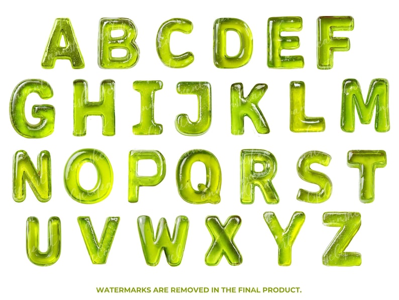 May include: A full alphabet of green, translucent letters, each with a bubbly texture, against a white background. The letters appear to be made of a gel-like substance. The text at the bottom reads: WATERMARKS ARE REMOVED IN THE FINAL PRODUCT.